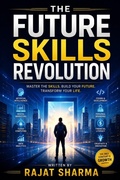 Cover: "The Future Skills Revolution" - Rajat Sharma