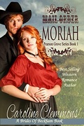 Cover: Mail Order Moriah:  A Brides of Beckham Book - Caroline Clemmons