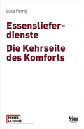 Cover: Essenslieferdienste - Seismo Verlag