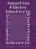 Cover: Augustina Fl&uuml;eler - Scheidegger & Spiess
