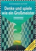 Cover: Denke und spiele wie ein Gro&szlig;meister - Edition Olms