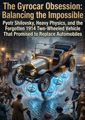 Cover: The Gyrocar Obsession: Balancing the Impossible - epubli