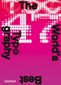 Cover: The World's Best Typography, Typography 47 - Slanted Publishers UG (haftungsbeschr&auml;nkt)