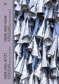 Cover: HIER UND JETZT / HERE AND NOW im / at the Museum Ludwig. De/Collecting Memories from Turtle Island - K&ouml;nig, Walther