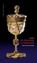 Cover: Der Domschatz zu Halberstadt - Stekovics, J