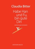 Cover: Habe Han und Fu, bin gute Din - Edition Melos