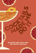 Cover: COCKTAILS MADE ME DO IT - HarperCollins