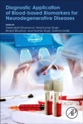 Cover: Diagnostic Application of Blood-based Biomarkers for Neurodegenerative Diseases - Academic Press