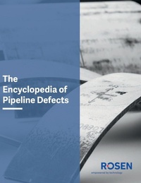 Enlarge image Cover: Encyclopedia of Pipeline Defects, Third Edition - Rosen Publishing Group