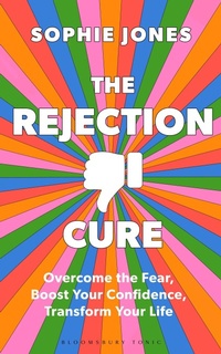 Enlarge image Cover: The Rejection Cure - Bloomsbury Tonic