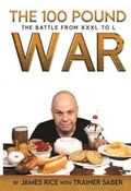 Cover: The 100 Pound War: The Battle from XXXL to L - Study It Books