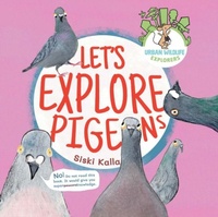 Enlarge image Cover: Let's Explore Pigeons - Catch a Leaf Publishing