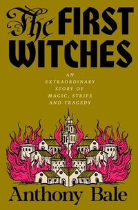 Enlarge image Cover: The First Witches - Penguin Books Ltd