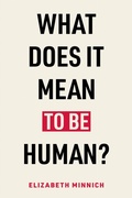 Cover: What Does It Mean to Be Human? - Temple University Press,U.S.