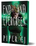 Cover: End and Evergreen - Bloom Books