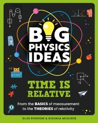 Enlarge image Cover: Big Physics Ideas: Time is Relative - Wayland