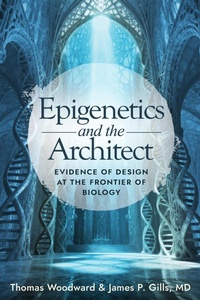 Enlarge image Cover: Epigenetics and the Architect - Discovery Institute Press