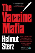 Cover: Vaccine Mafia - Childrens Health Defense Books