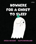 Cover: Nowhere for a Ghost to Sleep - O'Brien Press Ltd
