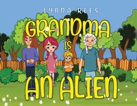 Enlarge image Cover: Grandma Is An Alien - Nightingale Books