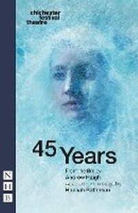 Enlarge image Cover: 45 Years - Nick Hern Books
