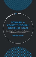 Cover: Toward a 'Constitutional' Socialist State - Emerald Publishing Limited