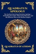 Cover: Quadratus: Apology: Apology - The Library of Alexandria