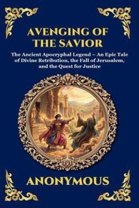 Enlarge image Cover: Avenging of the Savior - The Library of Alexandria