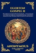 Cover: Egerton Gospel II - The Library of Alexandria