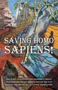 Cover: SAVING HOMO SAPIENS - Woodbridge Publishers