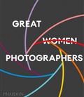 Cover: Great Women Photographers - Phaidon Press Ltd