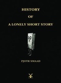 Cover: History of a Lonely Short Story - Quality Publishers (Uitgeverij Kwaliteit