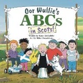 Cover: Oor Wullie's ABCs in Scots - D.C.Thomson & Co Ltd