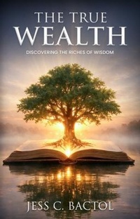 Enlarge image Cover: The True Wealth - Book Prides Publishing