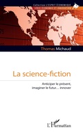 Cover: La science-fiction - Editions L'Harmattan
