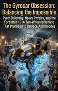 Cover: The Gyrocar Obsession: Balancing the Impossible - epubli