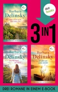 Cover: Das Licht auf den Wellen, Das Weingut am Meer & Sturm am Lake Henry - dotbooks