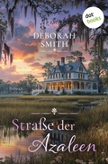 Cover: Stra&szlig;e der Azaleen - dotbooks