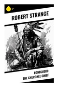 Cover: Eoneguski: The Cherokee Chief - Sharp Ink