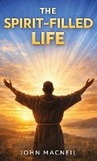 Enlarge image Cover: The Spiritfilled Life - Kalamos Literary Services LLP