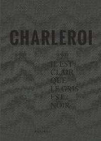 Enlarge image Cover: Charleroi - Cannibal/Hannibal Publishers