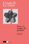 Cover: Non c'&egrave; tempo da perdere - NN Editore