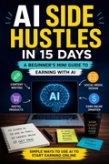 Cover: AI Side Hustles in 15 Days - Tharun Vigneswar PS