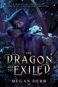Cover: The Dragon and the Exiled - Megan Derr