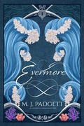 Cover: Evermore - Inkling Dragon (MJ Padgett Books LLC)
