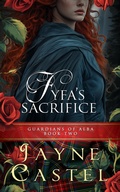 Cover: Fyfa's Sacrifice - Jayne Castel