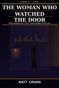 Cover: The Woman Who Watched The Door - Michael Crohn