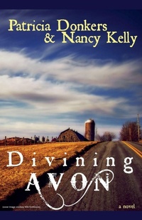 Enlarge image Cover: Divining Avon - Patricia Donkers