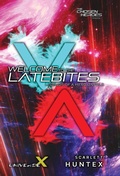 Cover: Welcome to the LateBites - Scarlett Huntex