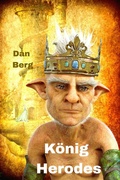 Cover: K&ouml;nig Herodes - Dan Berg